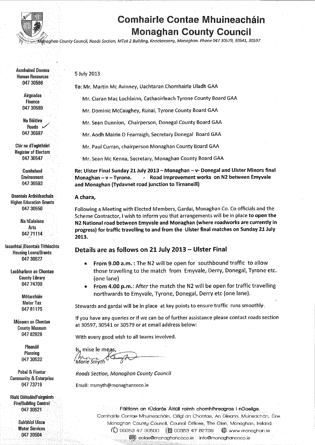 Special Road Arrangements N2 North, Tyrone – Donegal Traffic, Ulster Finals Clones 21 July 2013