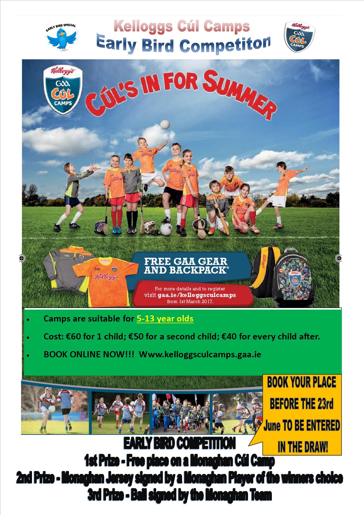 CúL CAMPS – EARLY BIRD COMPETITION – TIME IS RUNNING OUT TO ENTER!!